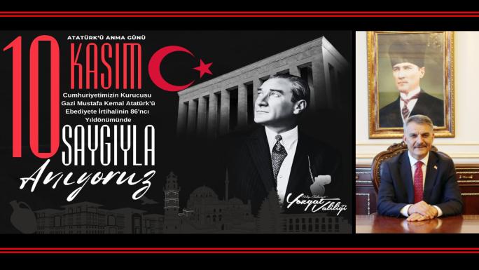 VALİ ÖZKAN: ATATÜRK CUMHURİYETİ KURARAK BİZLERE EMANET ETMİŞTİR