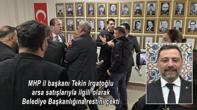 IRGATOĞLU: ARSA SATIŞ YETKİSİ MECLİSİNDİR..TEKRAR GÖRÜŞÜLMESİNE LÜZUM KALMAMIŞTIR