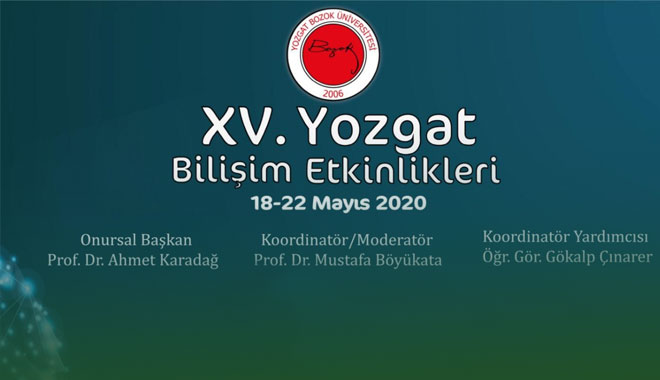 BOZOK ÜNİVERSİTESİ XV BİLİŞİM ETKİNLİKLERİ TAMAMLANDI