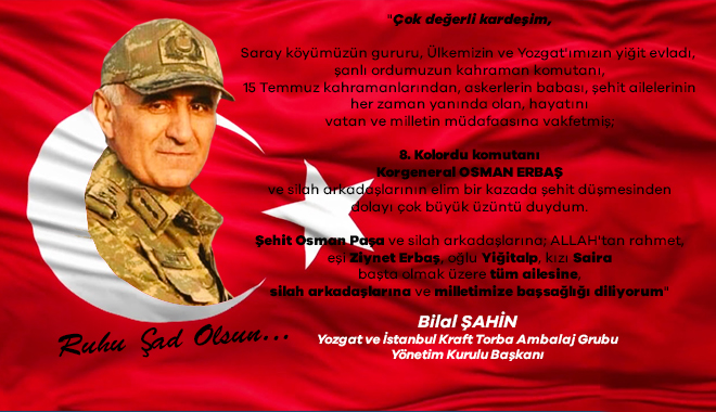 BİLAL ŞAHİN’DEN TAZİYE MESAJI 