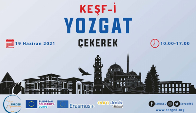 SGD ‘KEŞF-İ YOZGAT’ PROJESİYLE ÇEKEREK İLÇESİNİ KEŞFEDECEK