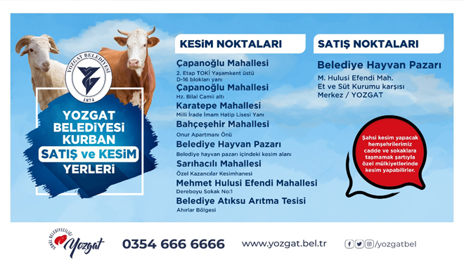 BELEDİYE YOZGAT'TA KURBAN KESİM YERLERİNİ BELİRLEDİ