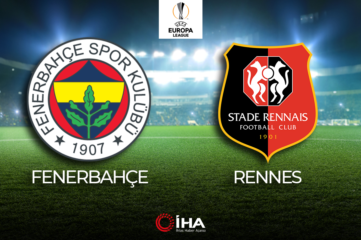 Fenerbahçe - Rennes Maçı Canlı Anlatım!