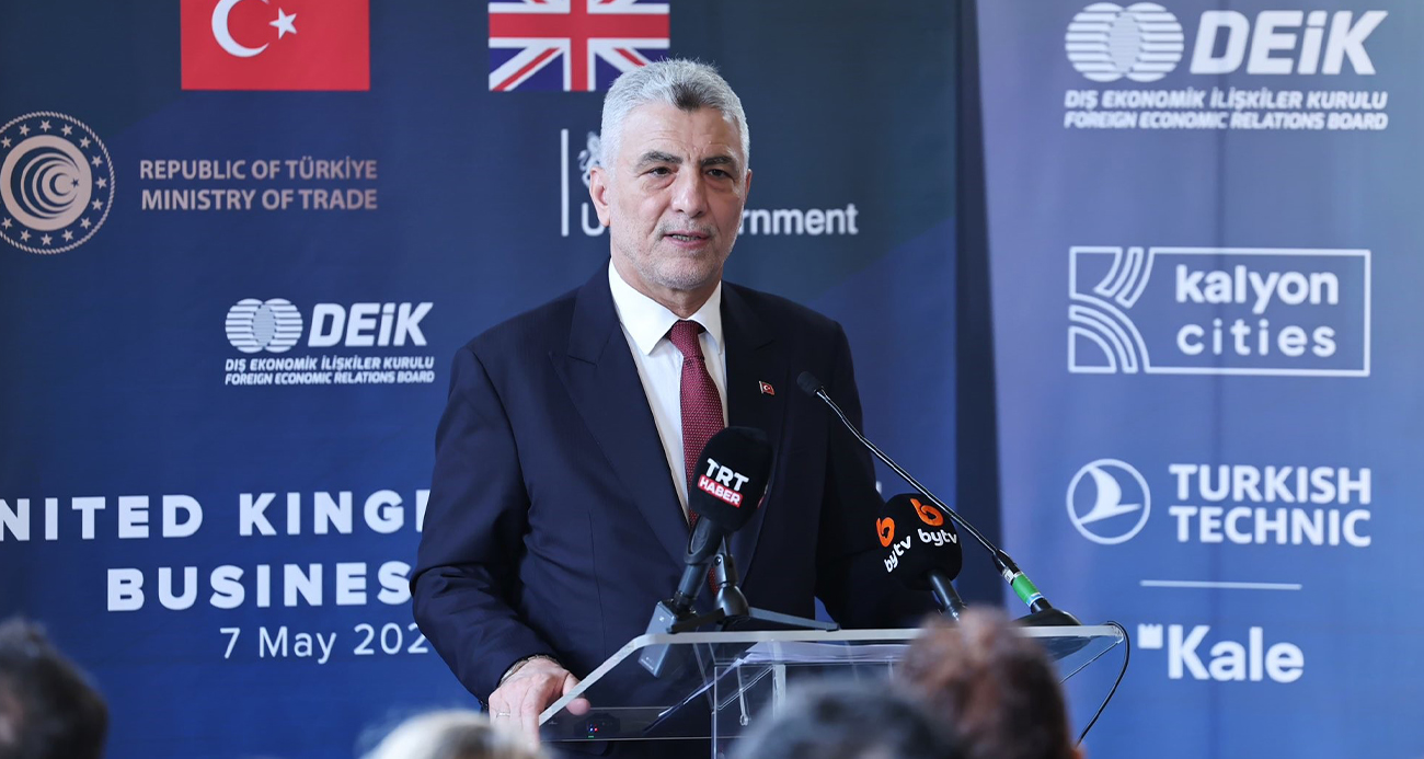 TİCARET BAKANI BOLAT, TÜRKİYE-İNGİLTERE İŞ FORUMU'NDA KONUŞTU