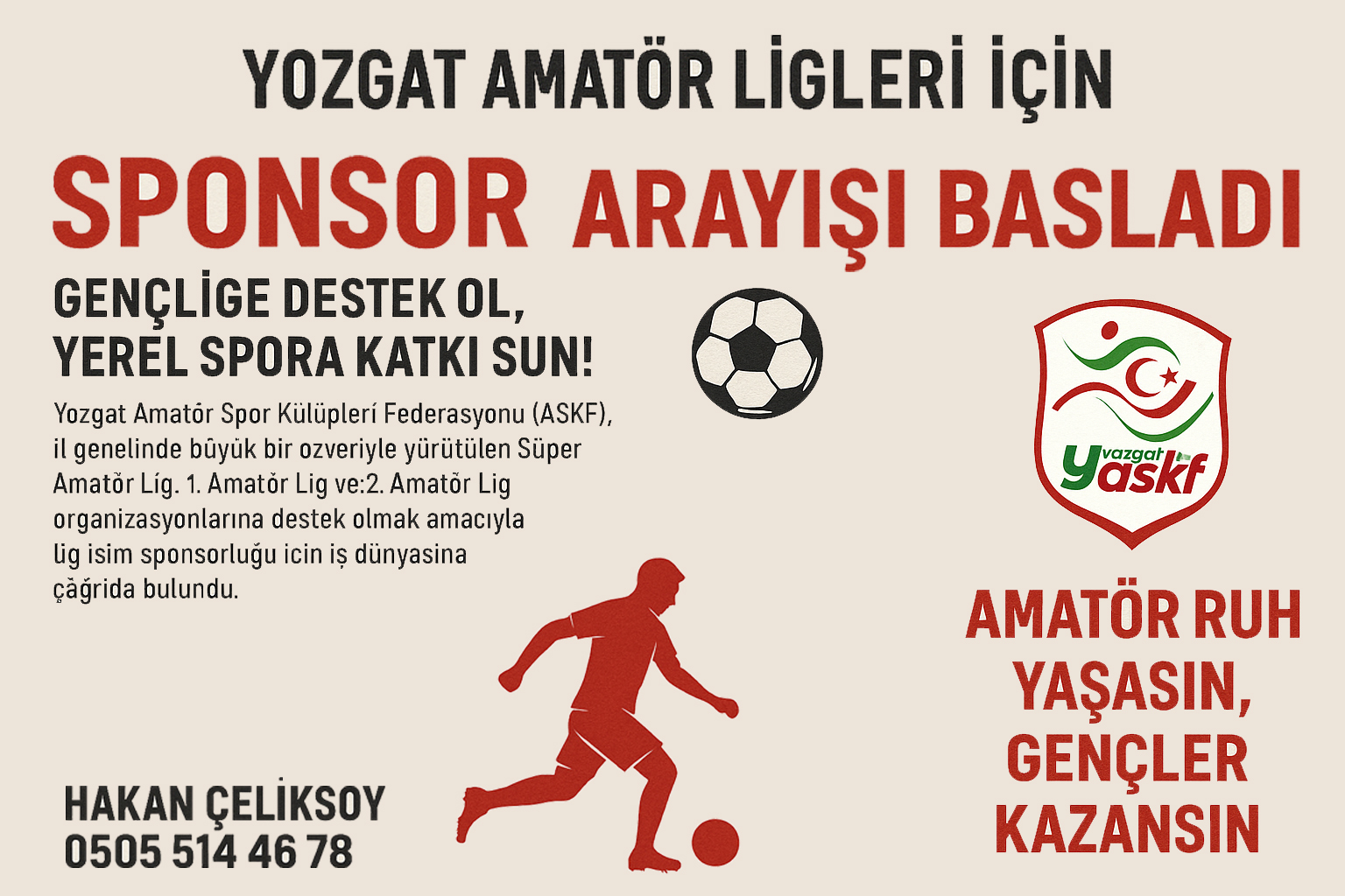 ASKF YOZGAT AMATÖR LİGLERİNE SPONSOR ARAYIŞINDA