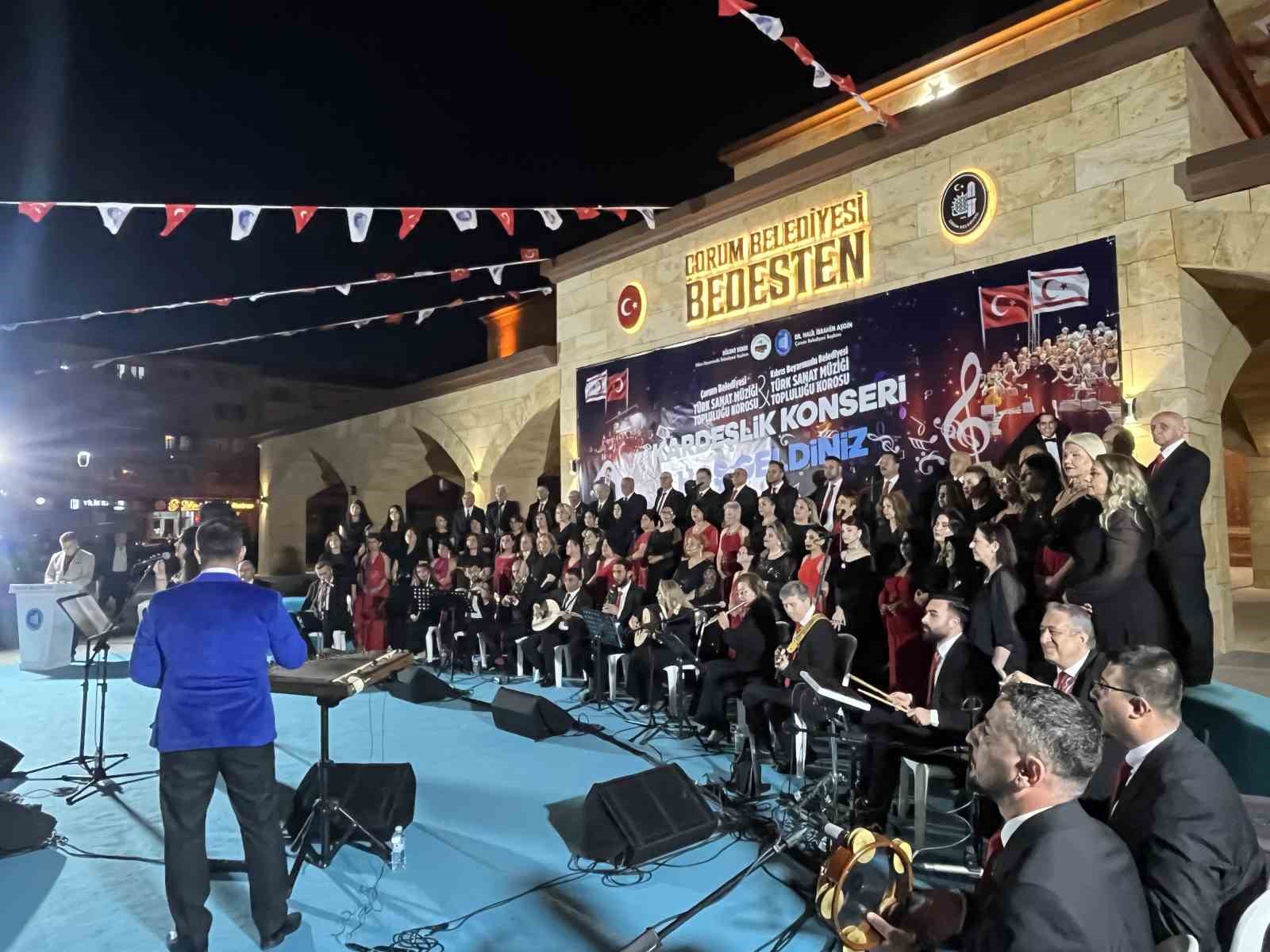 KARDEŞLİĞİN EZGİLERİ ÇORUM’DA YANKILANDI