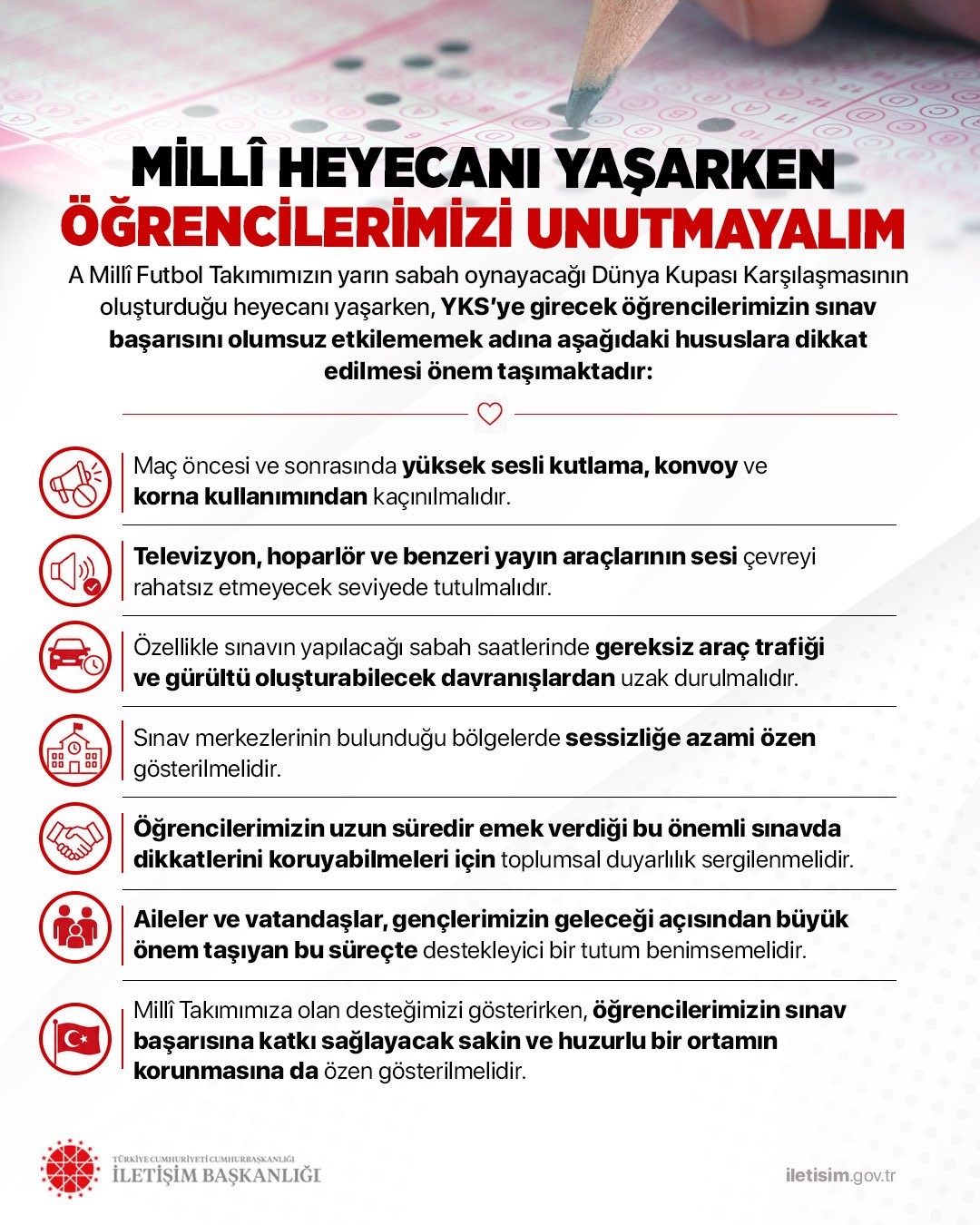 İLETİŞİM BAŞKANLIĞI’NDAN YKS ÖNCESİ MİLLİ MAÇI UYARISI
