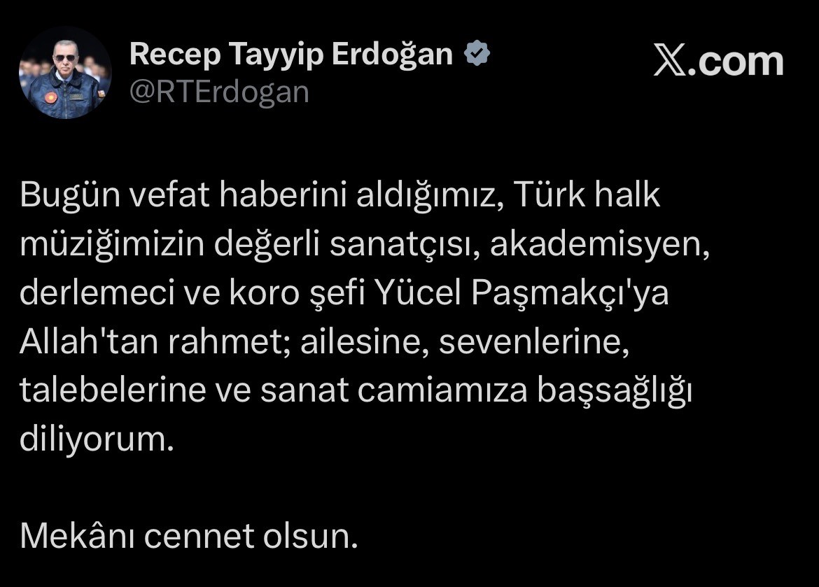 CUMHURBAŞKANI ERDOĞAN’DAN YÜCEL PAŞMAKÇI İÇİN TAZİYE MESAJI