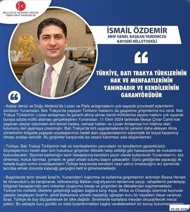 MHP’Lİ ÖZDEMİR: "TÜRKİYE, BATI TRAKYA TÜRKLERİNİN HAK VE MENFAATLERİNİN YANINDADIR VE GARANTÖRÜDÜR"
