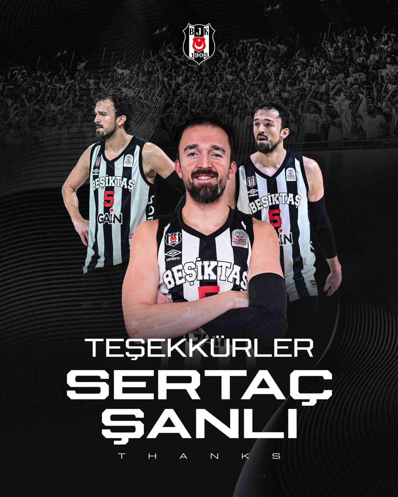 BEŞİKTAŞ, SERTAÇ ŞANLI İLE YOLLARINI AYIRDI