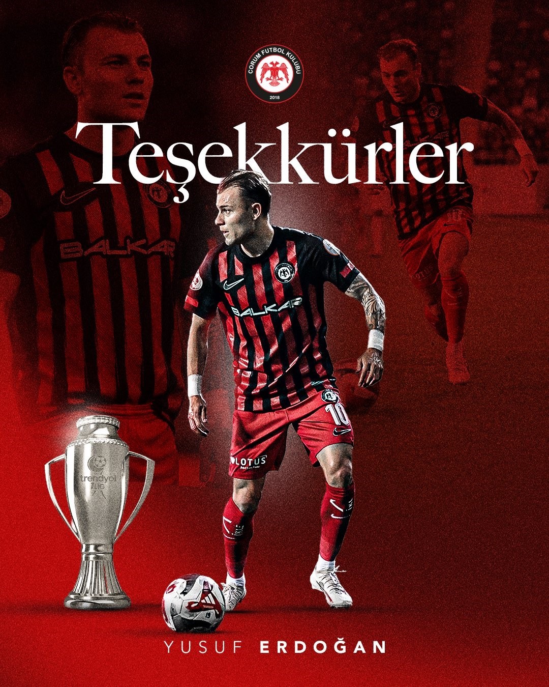 ÇORUM FK, TAKIM KAPTANI YUSUF ERDOĞAN İLE YOLLARINI AYIRDI