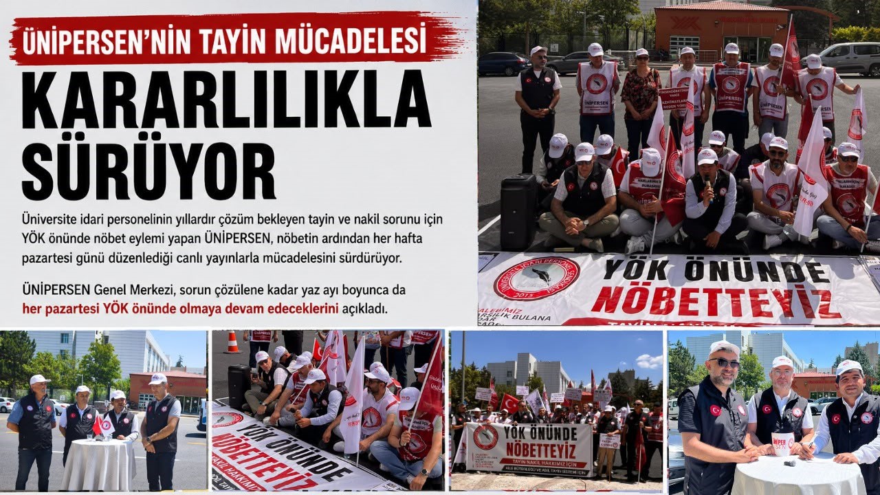 ÜNİPERSEN’İN TAYİN MÜCADELESİ KARARLILIKLA SÜRÜYOR