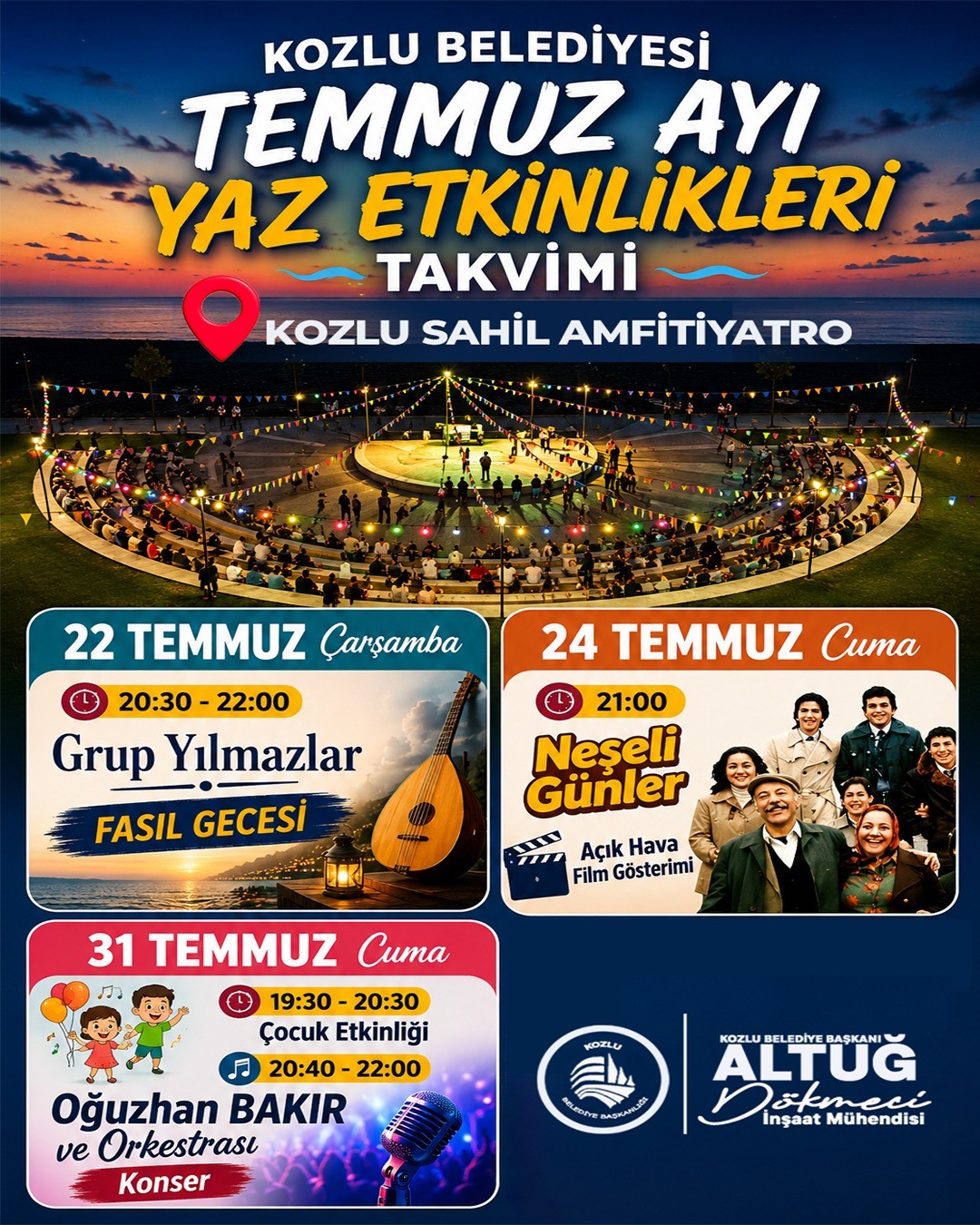 TEMMUZ ETKİNLİKLERİ YAZ AKŞAMLARINA RENK KATIYOR