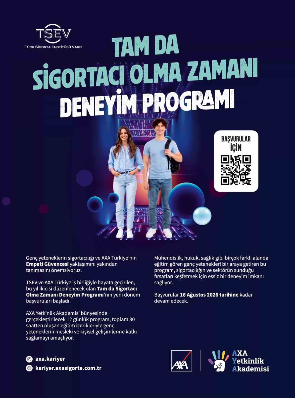 AXA TÜRKİYE VE TSEV’İN "TAM DA SİGORTACI OLMA ZAMANI" DENEYİM PROGRAMI BAŞVURULARI BAŞLADI
