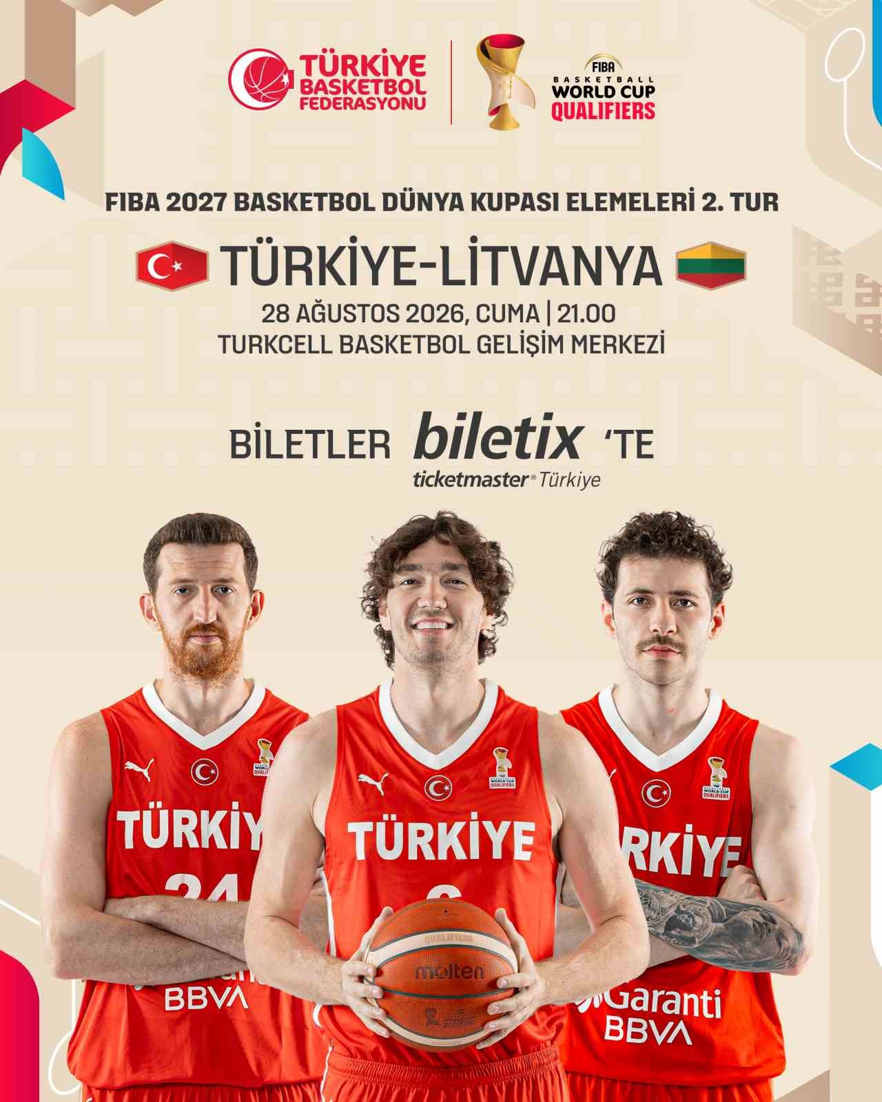 A MİLLİ ERKEK BASKETBOL TAKIMI’NIN LİTVANYA MAÇI BİLETLERİ SATIŞTA