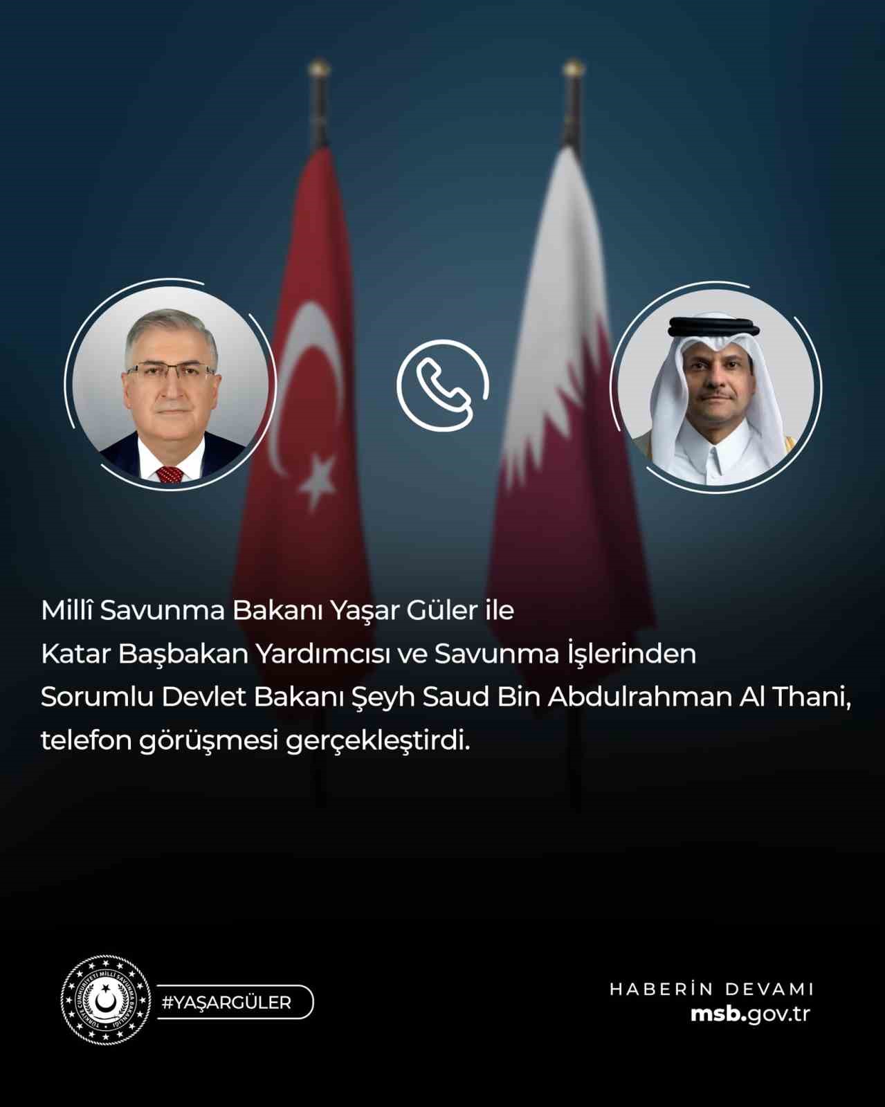 BAKAN GÜLER, KATARLI MEVKİDAŞI AL THANİ İLE GÖRÜŞTÜ
