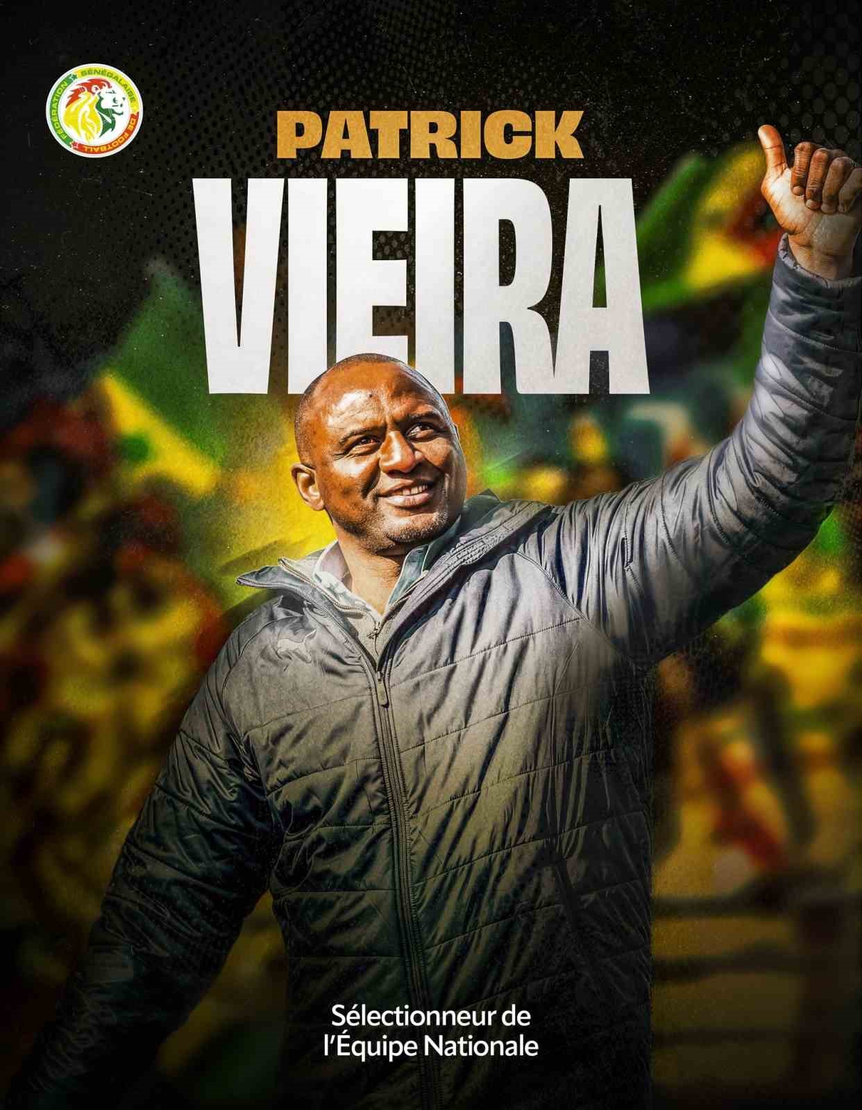 SENEGAL’İN YENİ TEKNİK DİREKTÖRÜ PATRİCK VİEİRA OLDU