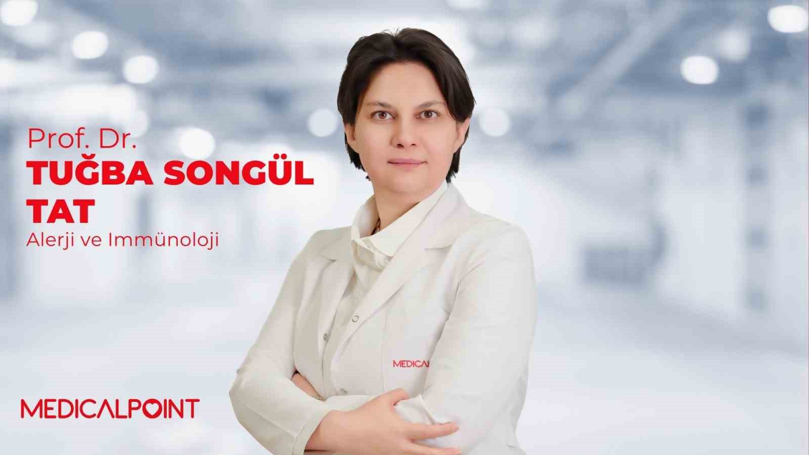 PROF. DR. TAT: "YAZ AYLARINDA ALERJİ ŞİKAYETLERİNE DİKKAT"