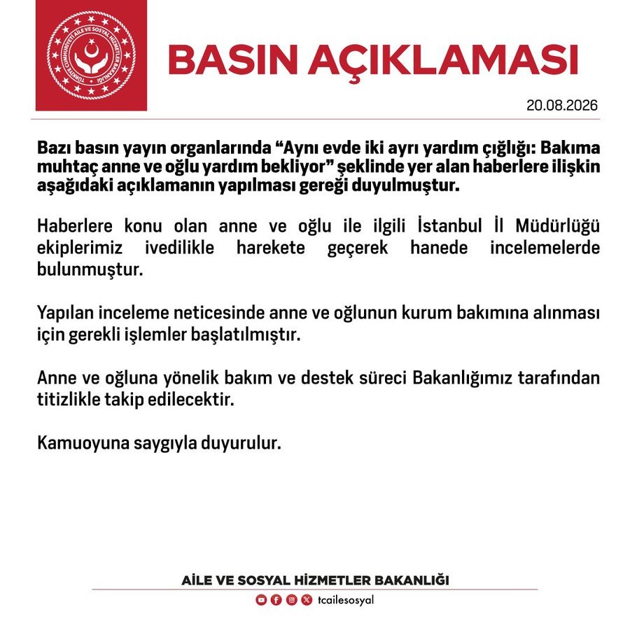 BAKANLIKTAN ’BAKIMA MUHTAÇ ANNE VE OĞLU’ İLE İLGİLİ AÇIKLAMA: "KURUM BAKIMINA ALINMALARI İÇİN GEREKLİ İŞLEMLER BAŞLATILMIŞTIR"