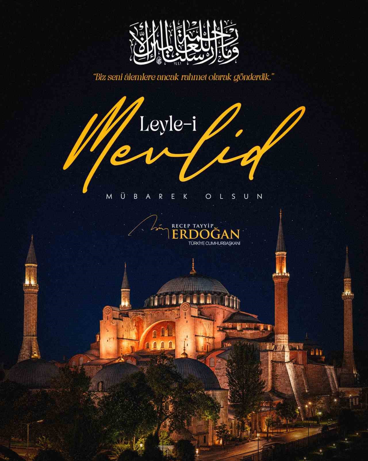 CUMHURBAŞKANI ERDOĞAN’DAN MEVLİD KANDİLİ MESAJI