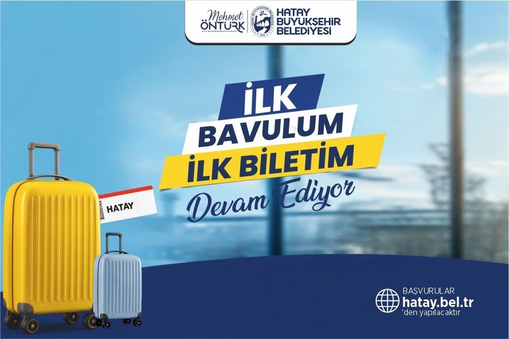 HBB’NİN "İLK BAVULUM İLK BİLETİM" DESTEĞİ 3. YILINDA DA DEVAM EDİYOR