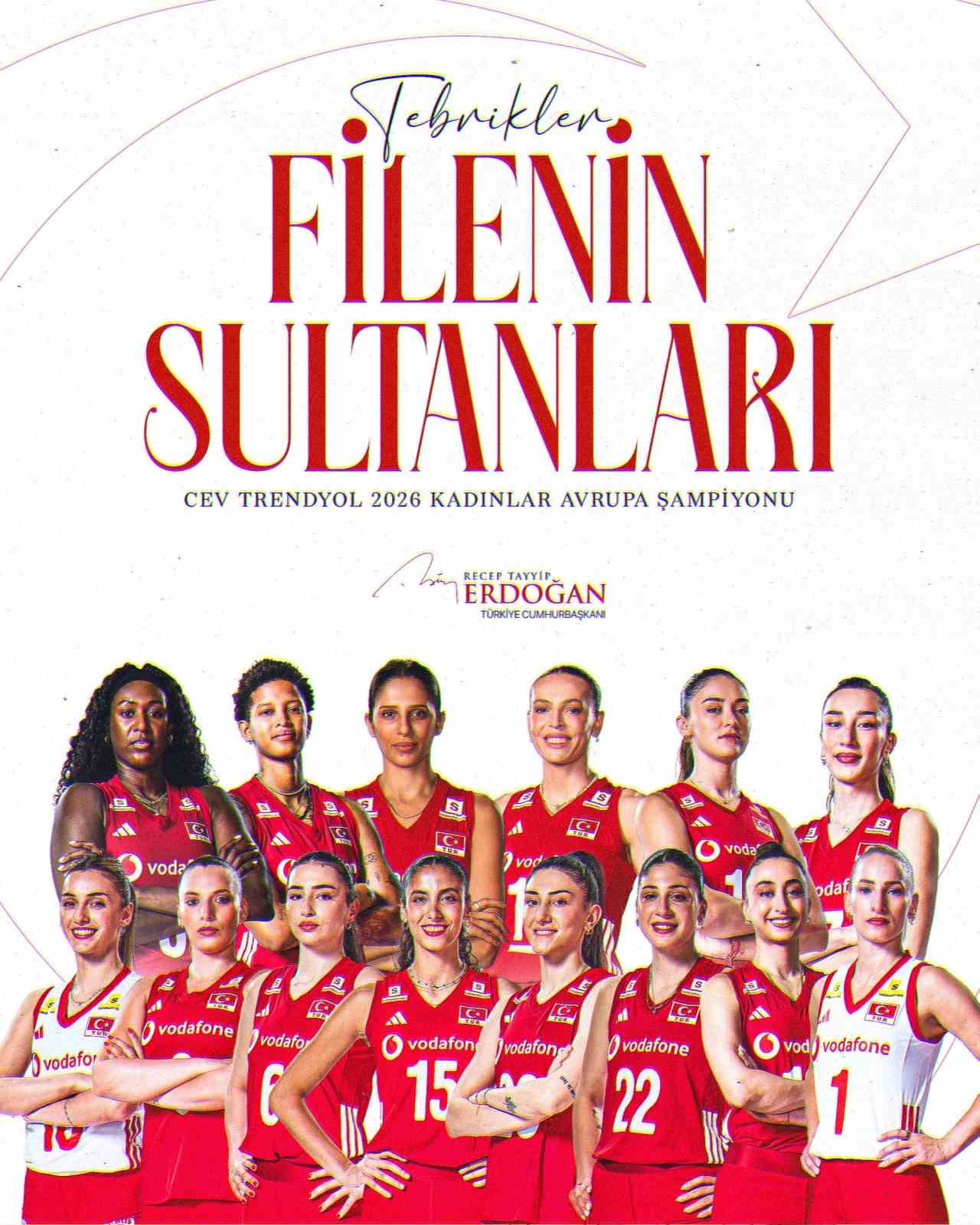 CUMHURBAŞKANI ERDOĞAN’DAN ’FİLENİN SULTANLARI’NA TEBRİK