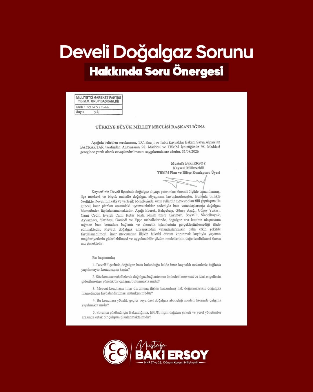 BAKİ ERSOY, DEVELİ’DEKİ DOĞALGAZ SORUNUNU MECLİS GÜNDEMİNE TAŞIDI