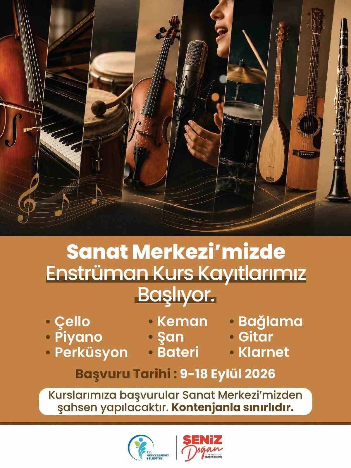 MERKEZEFENDİ SANAT MERKEZİNDE ENSTRÜMAN KURS KAYITLARI BAŞLIYOR