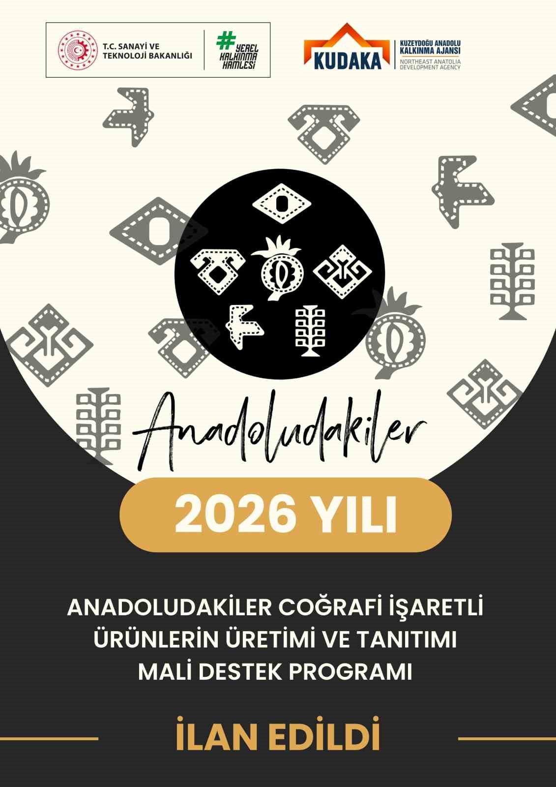KUDAKA’DAN BÖLGE EKONOMİSİNE OLUMLU KATKI: COĞRAFİ İŞARETLİ ÜRÜNLERE 75 MİLYON TL’LİK DEV DESTEK
