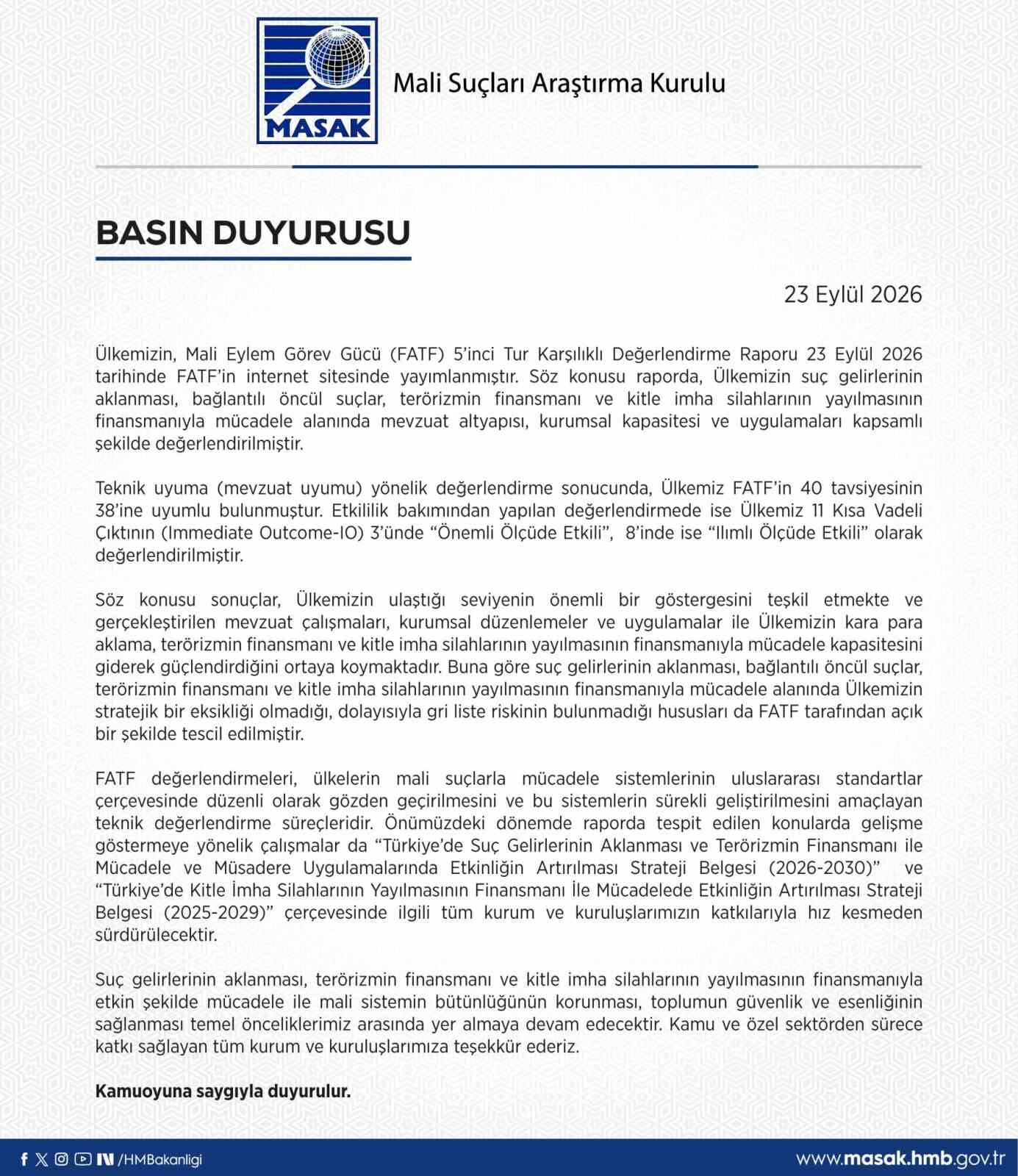 MASAK: "ÜLKEMİZ FATF’İN 40 TAVSİYESİNİN 38’İNE UYUMLU BULUNMUŞTUR"