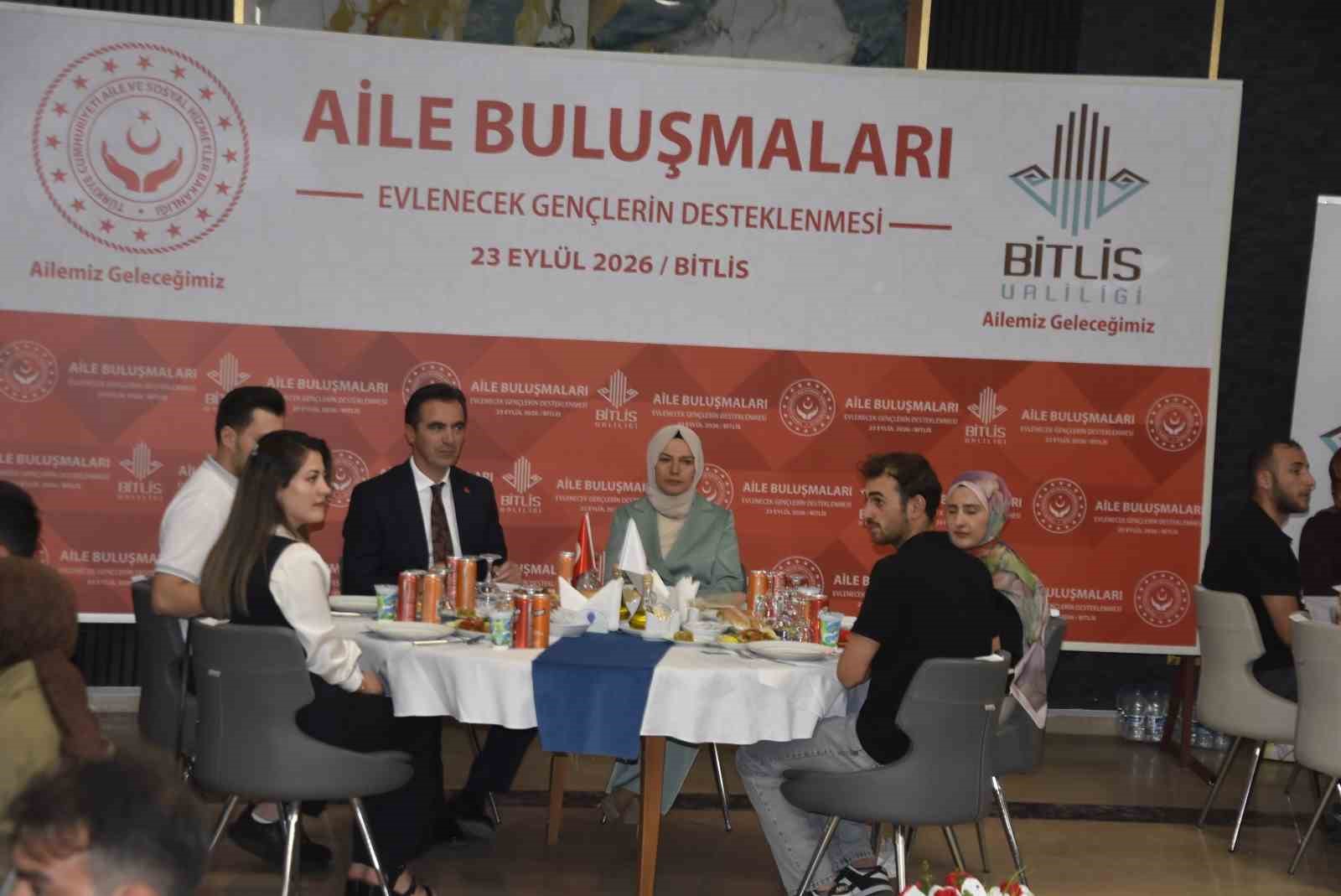 BİTLİS’TE "EVLENECEK GENÇLER DESTEK PROJESİ" KAPSAMINDA ÇİFTLERLE BULUŞMA