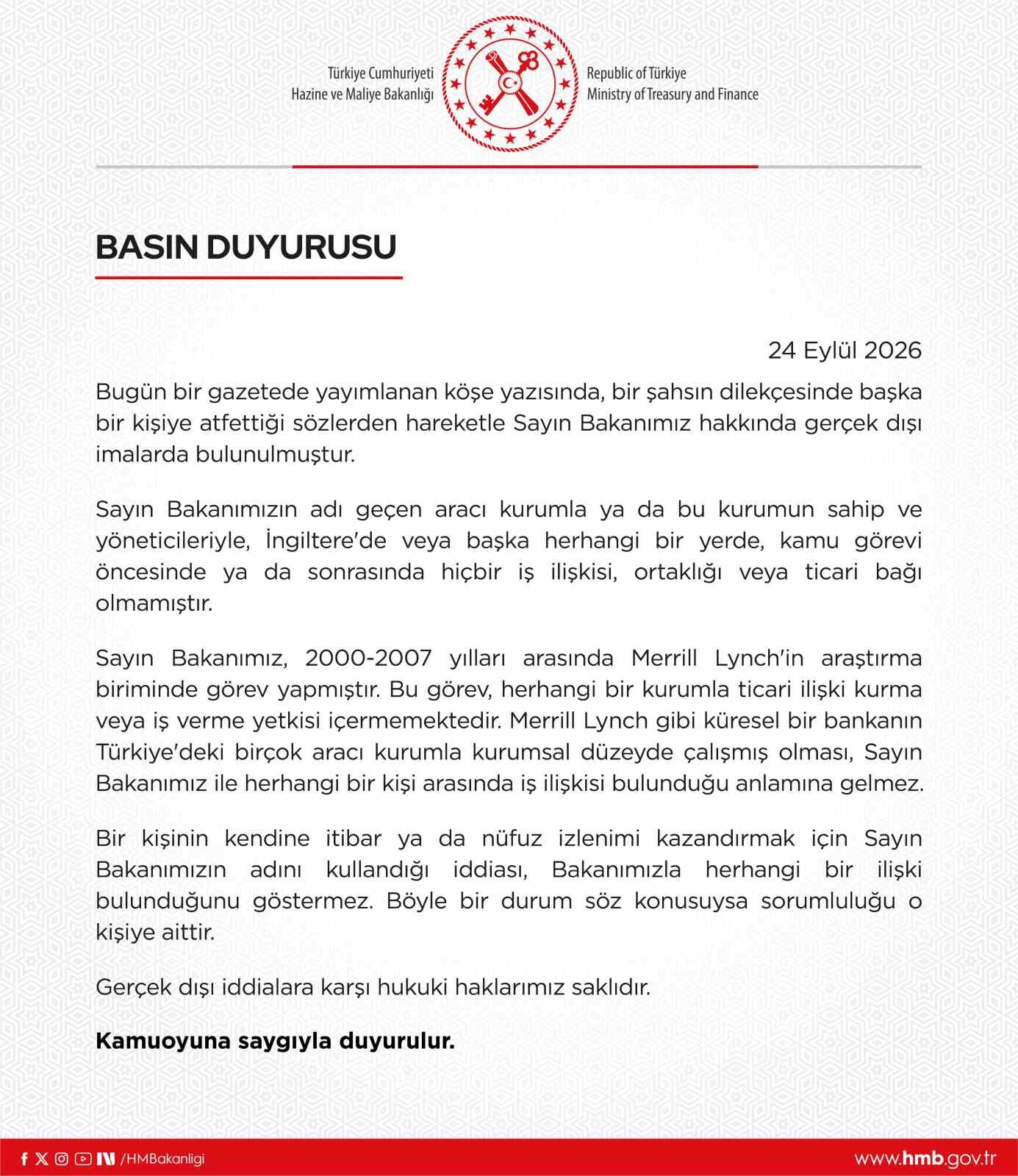 HAZİNE VE MALİYE BAKANLIĞINDAN BAKAN ŞİMŞEK HAKKINDAKİ İDDİALARA YALANLAMA