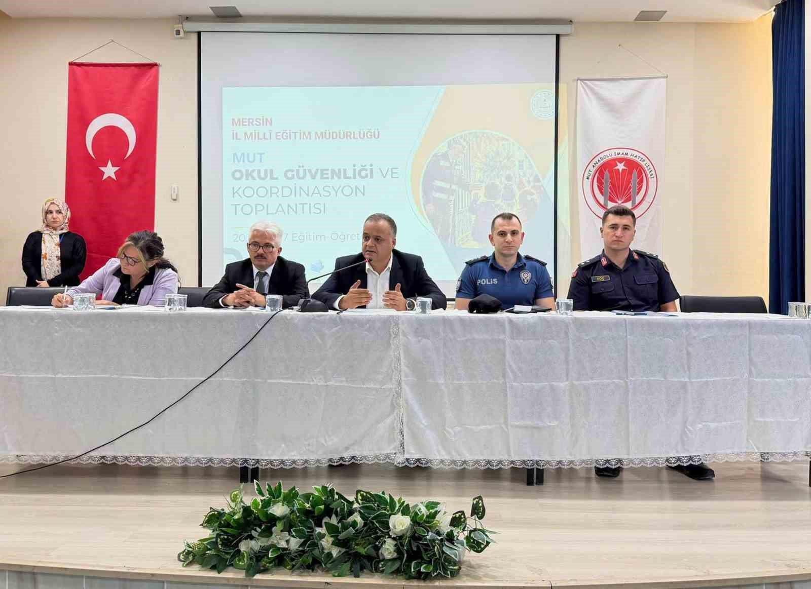 MUT’TA OKUL GÜVENLİĞİ VE KOORDİNASYON TOPLANTISI