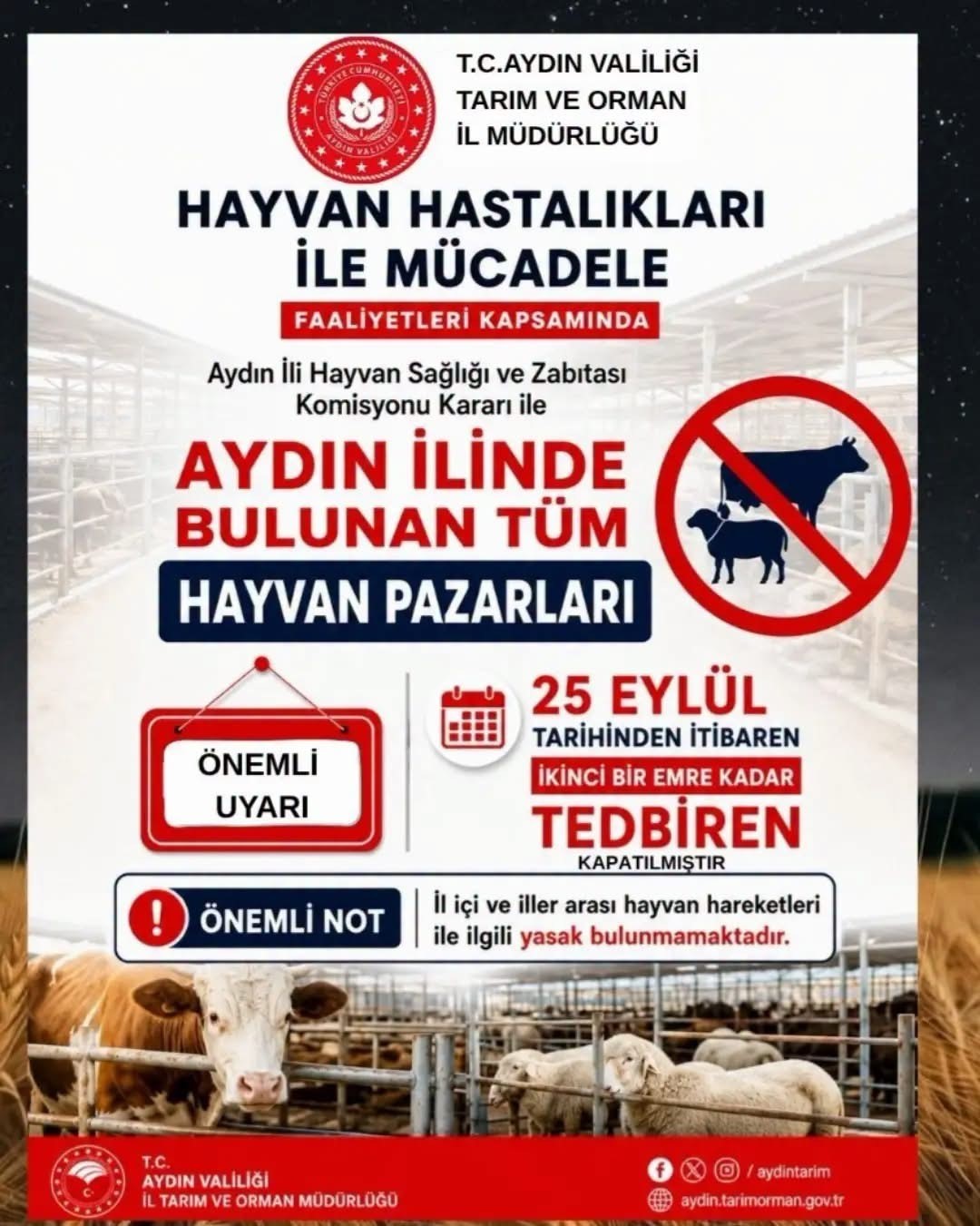 AYDIN’DA TÜM HAYVAN PAZARLARI TEDBİREN KAPATILDI