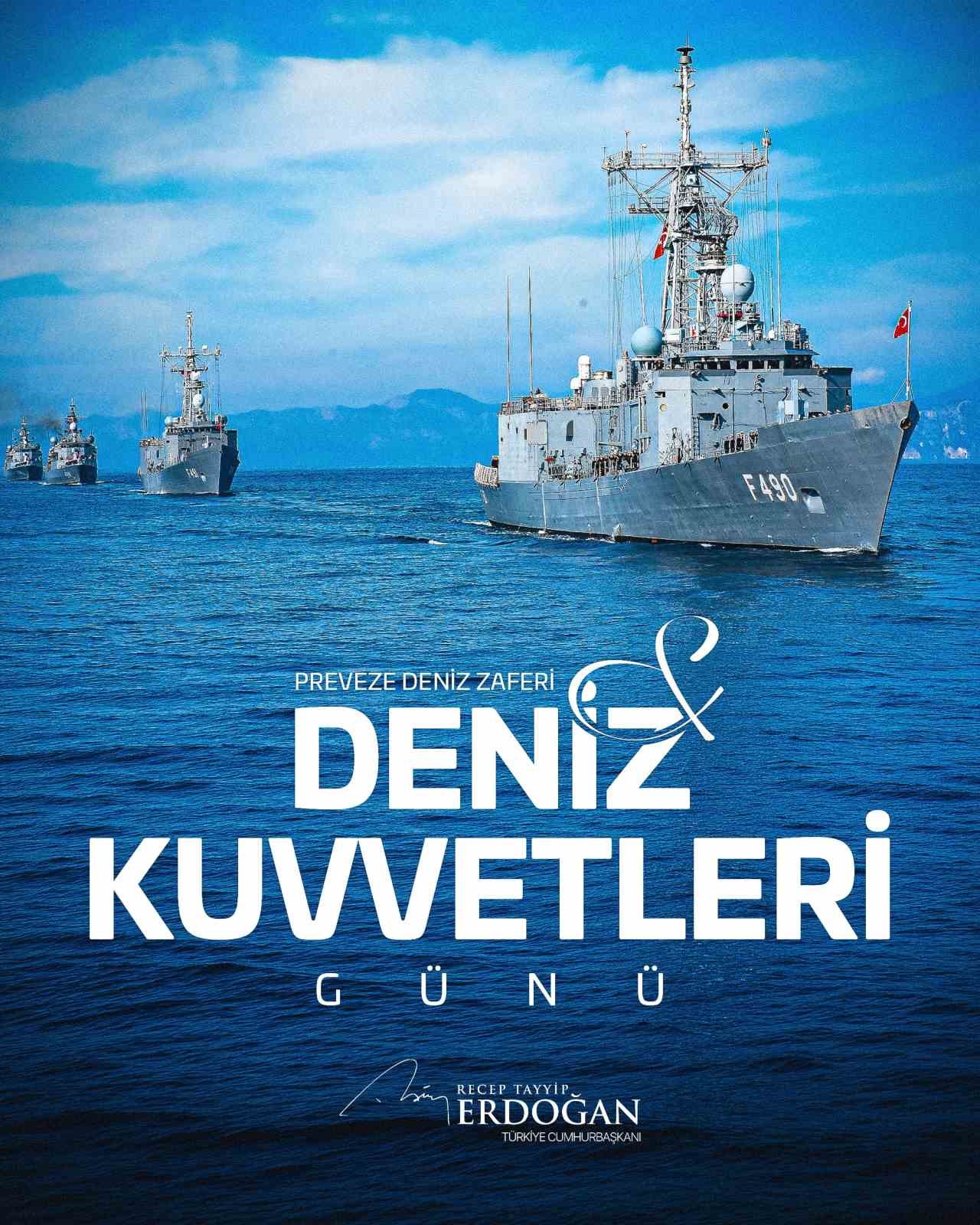 CUMHURBAŞKANI ERDOĞAN’DAN PREVEZE DENİZ ZAFERİ’NİN YIL DÖNÜMÜ MESAJI