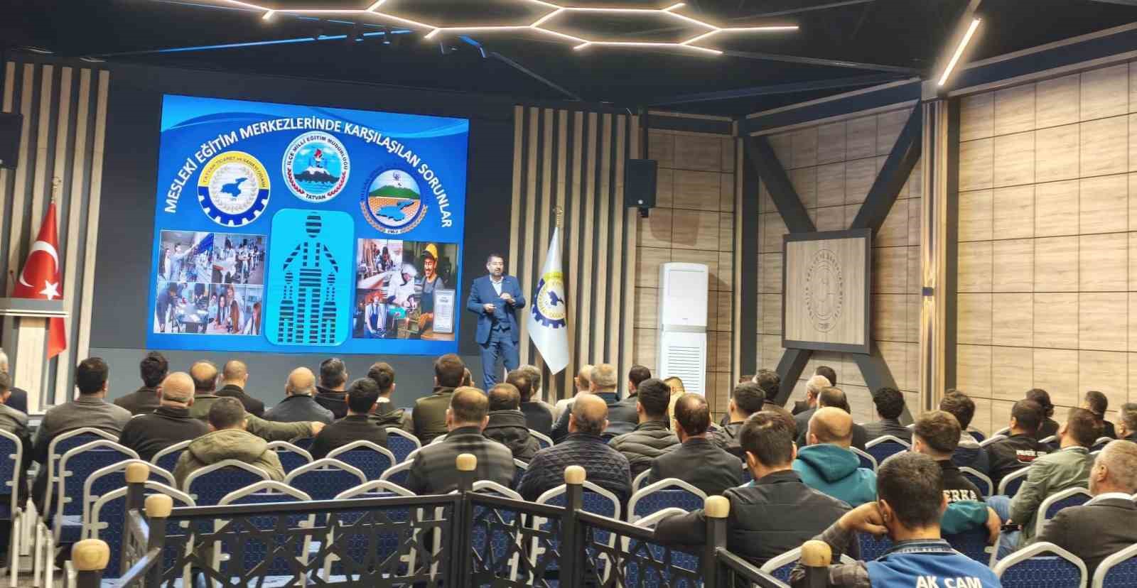 TATVAN’DA "MESLEKİ EĞİTİM MERKEZLERİ İŞLETME TOPLANTISI" DÜZENLENDİ