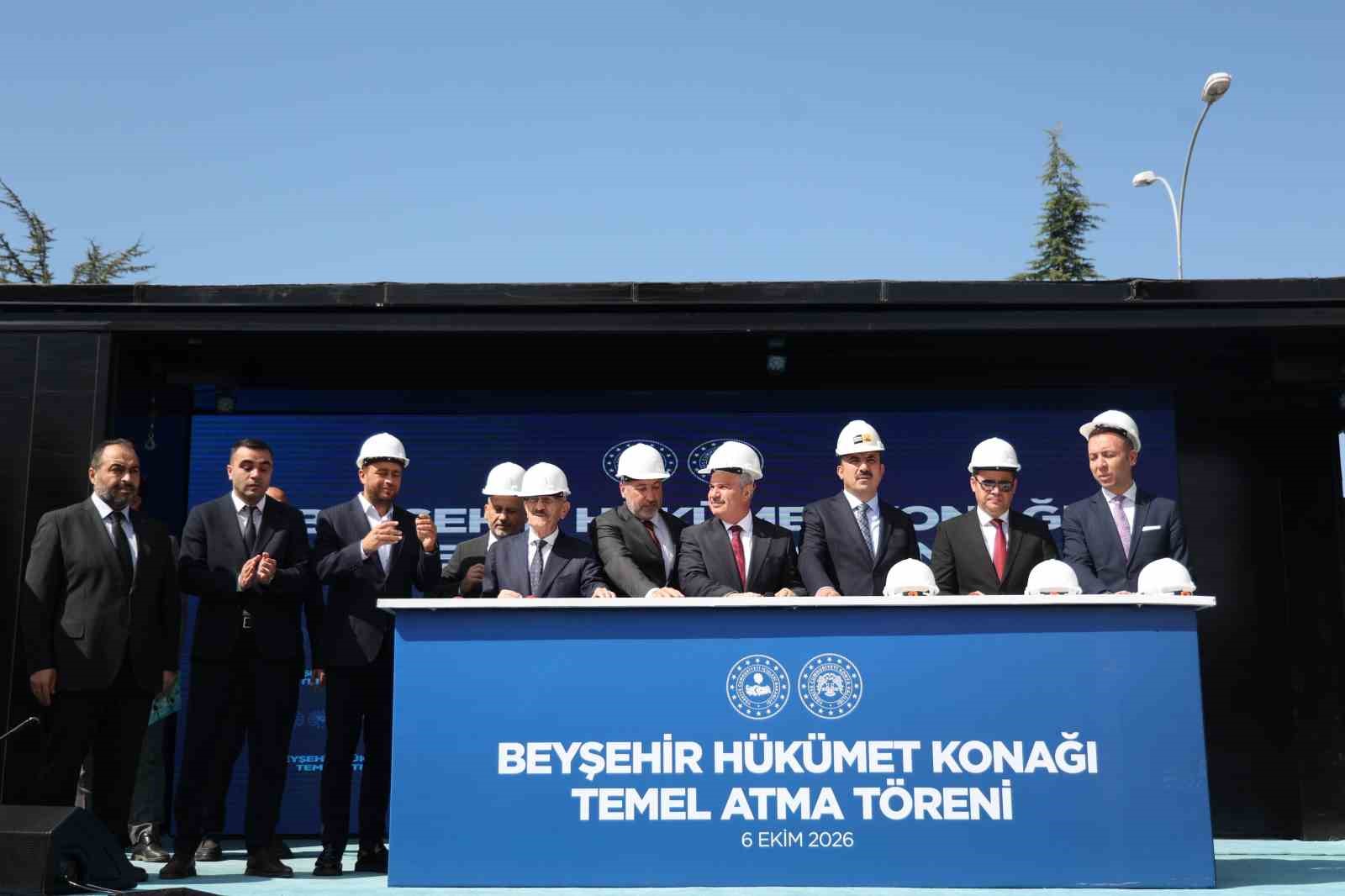 BEYŞEHİR HÜKÜMET KONAĞI’NIN TEMELİ ATILDI, AÇILIŞLAR YAPILDI