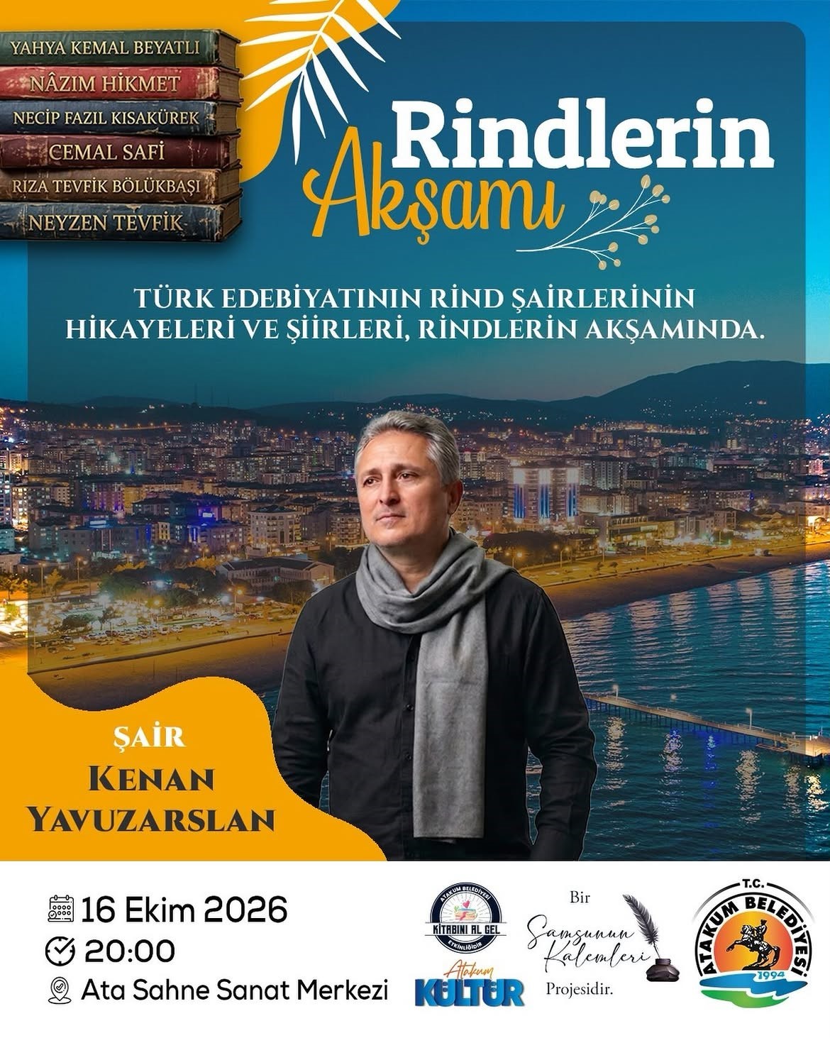 EDEBİYATIN DUAYENLERİ ATAKUM’DA ŞİİRLERLE ANILACAK