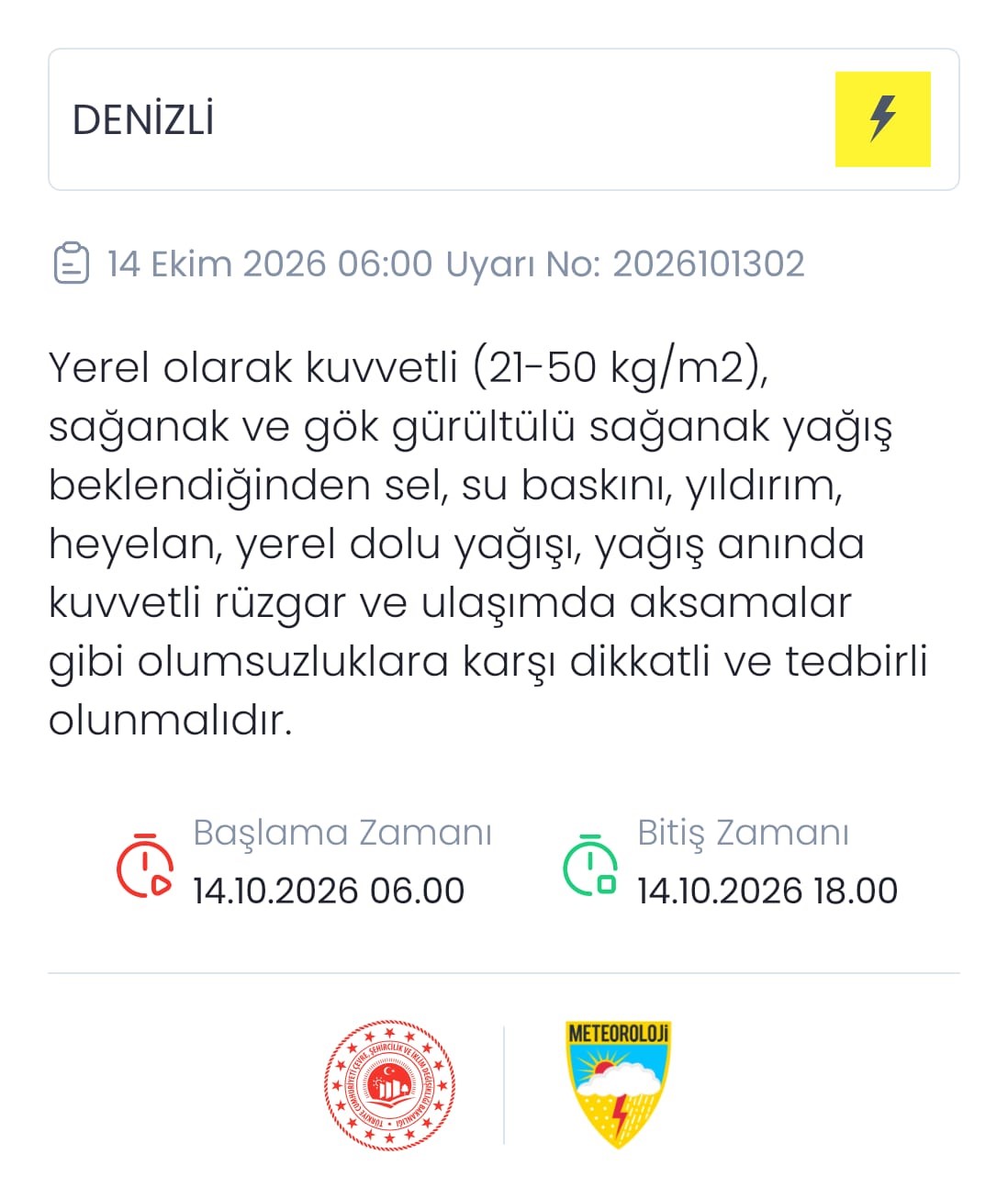 DENİZLİ İÇİN KUVVETLİ YAĞIŞ UYARISI
