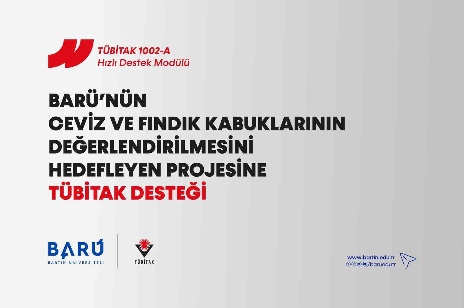 BARÜ’NÜN CEVİZ VE FINDIK KABUKLARININ DEĞERLENDİRİLMESİNİ HEDEFLEYEN PROJESİNE TÜBİTAK DESTEĞİ