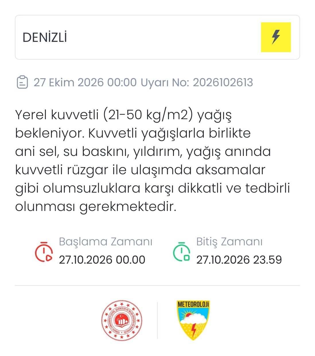 DENİZLİ İÇİN KUVVETLİ YAĞIŞ UYARISI