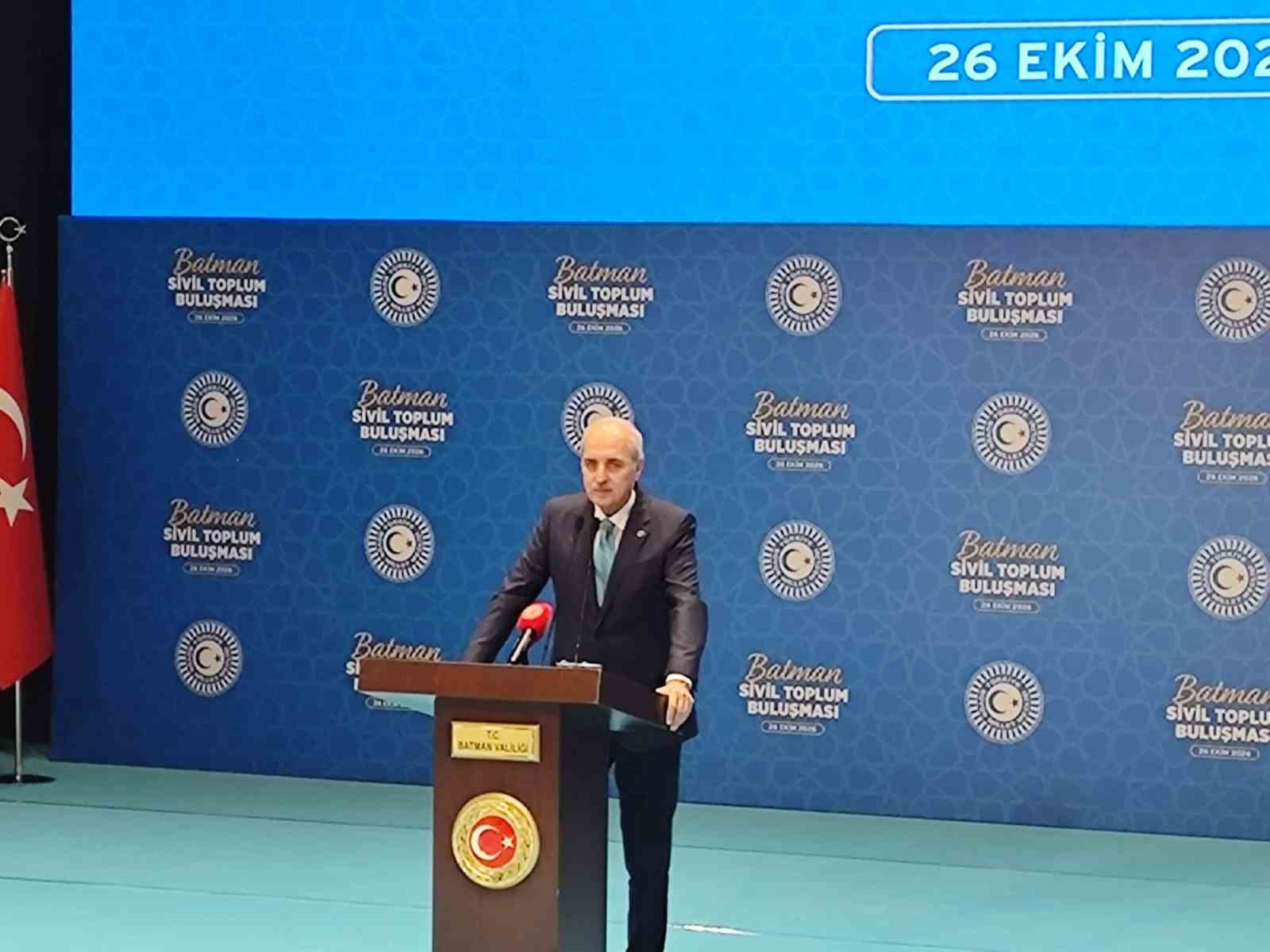 TBMM BAŞKANI KURTULMUŞ: "TERÖRSÜZ BİR BÖLGEYİ İNŞALLAH İNŞA EDECEĞİZ"