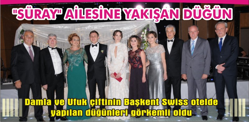 "SÜRAY" AİLESİNE YAKIŞAN DÜĞÜN